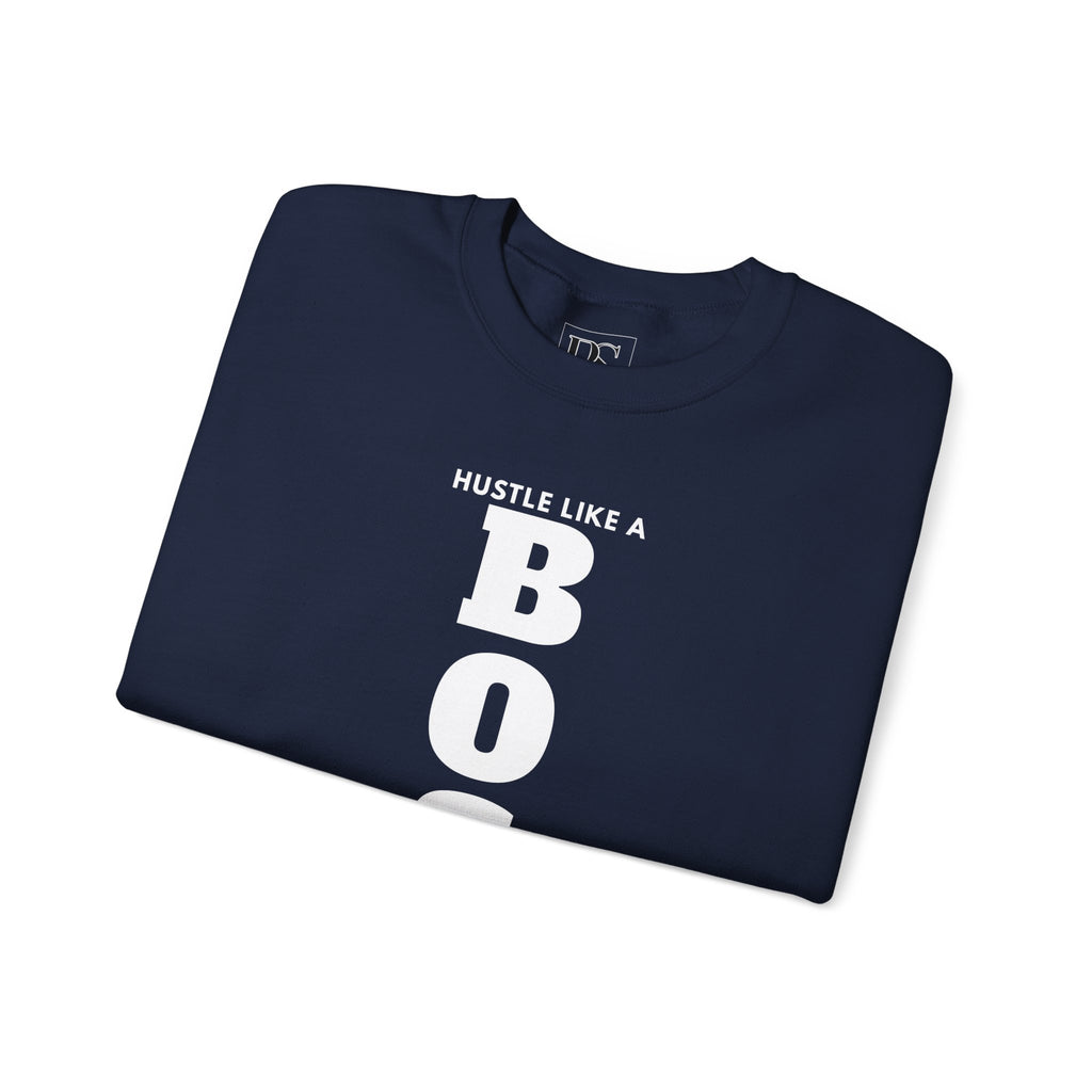 Hustle Like a BOSS, Boss Suite™ Crewneck Sweatshirt