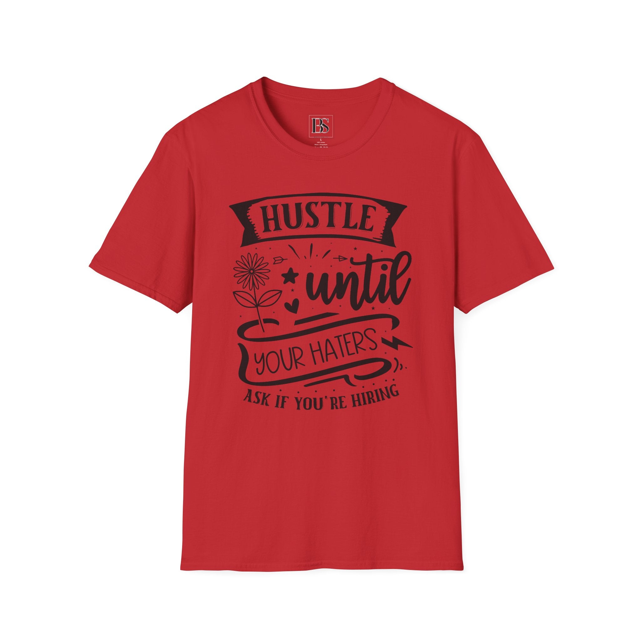 "Hustle Until Your Haters Ask If You’re Hiring" - Boss Suite™ Crewneck Tee