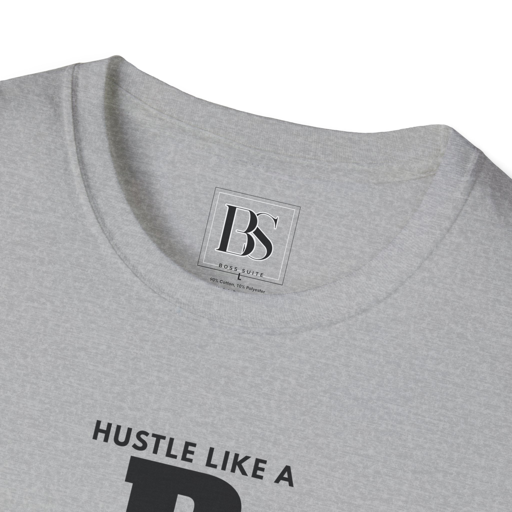 Hustle Like a Boss, Boss Suite™ Crewneck Tee