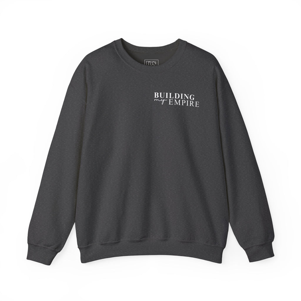 'Building My Empire', Boss Suite™ Crewneck Sweatshirt