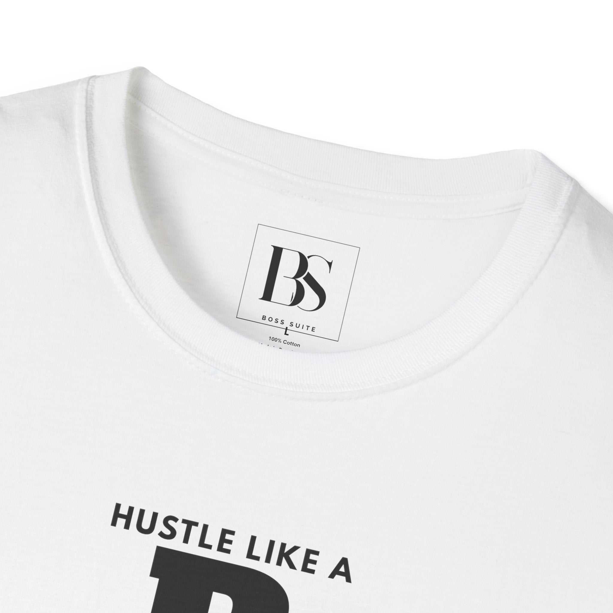 Hustle Like a Boss, Boss Suite™ Crewneck Tee