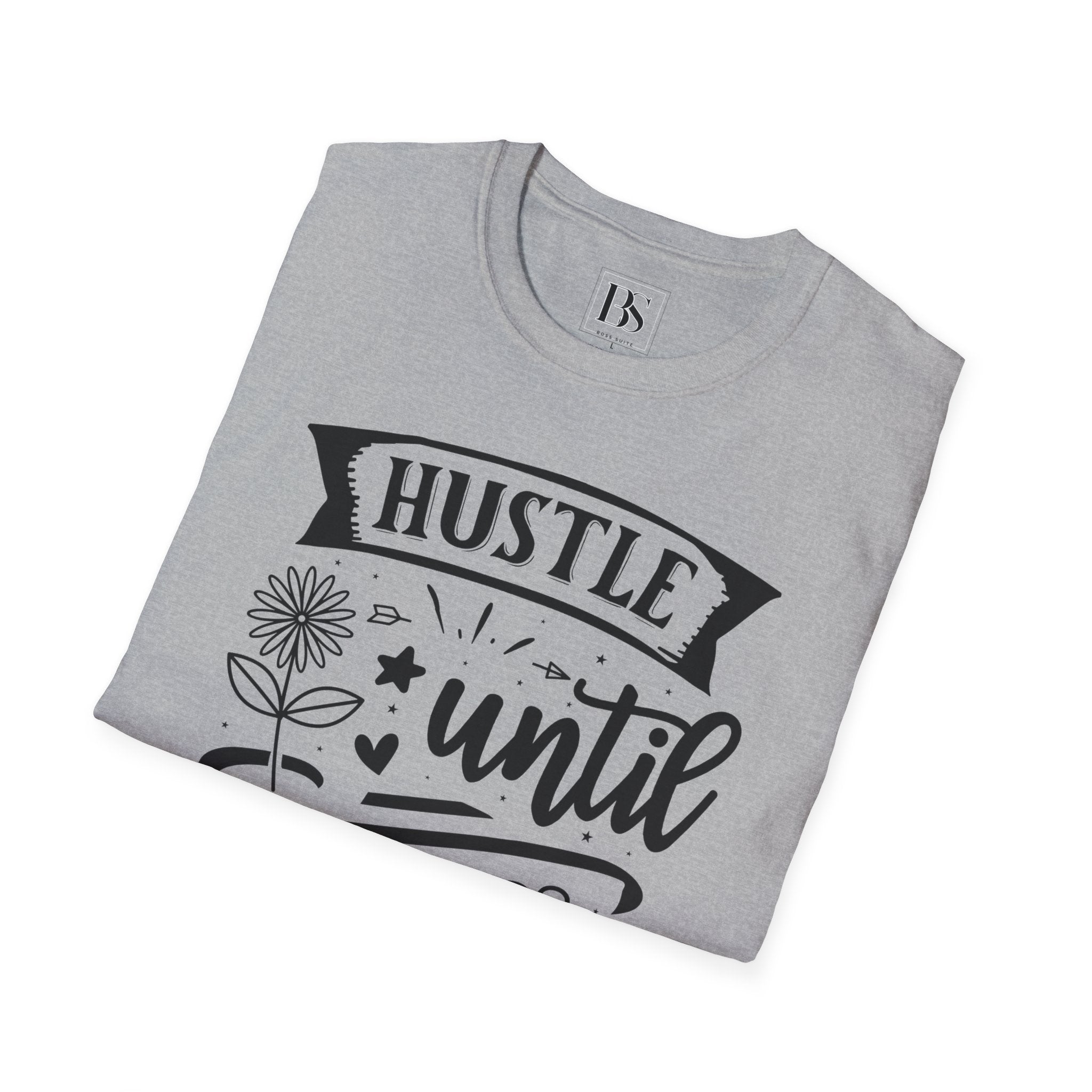 "Hustle Until Your Haters Ask If You’re Hiring" - Boss Suite™ Crewneck Tee