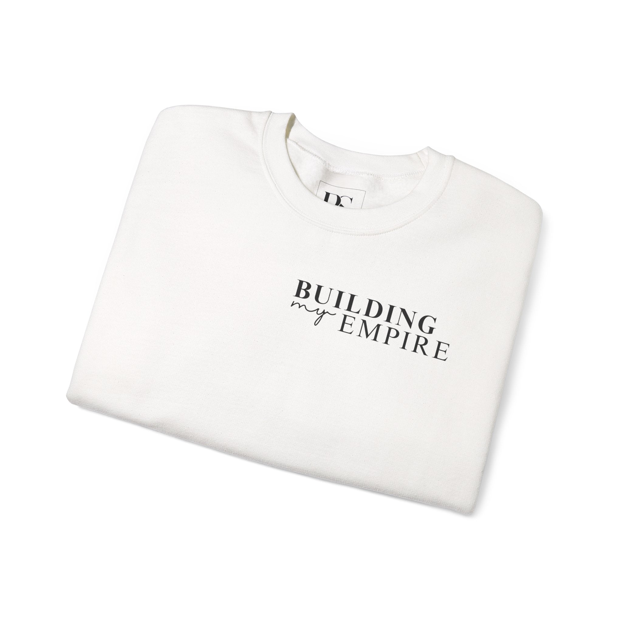 Building My Empire, Boss Suite™ Crewneck Sweatshirt