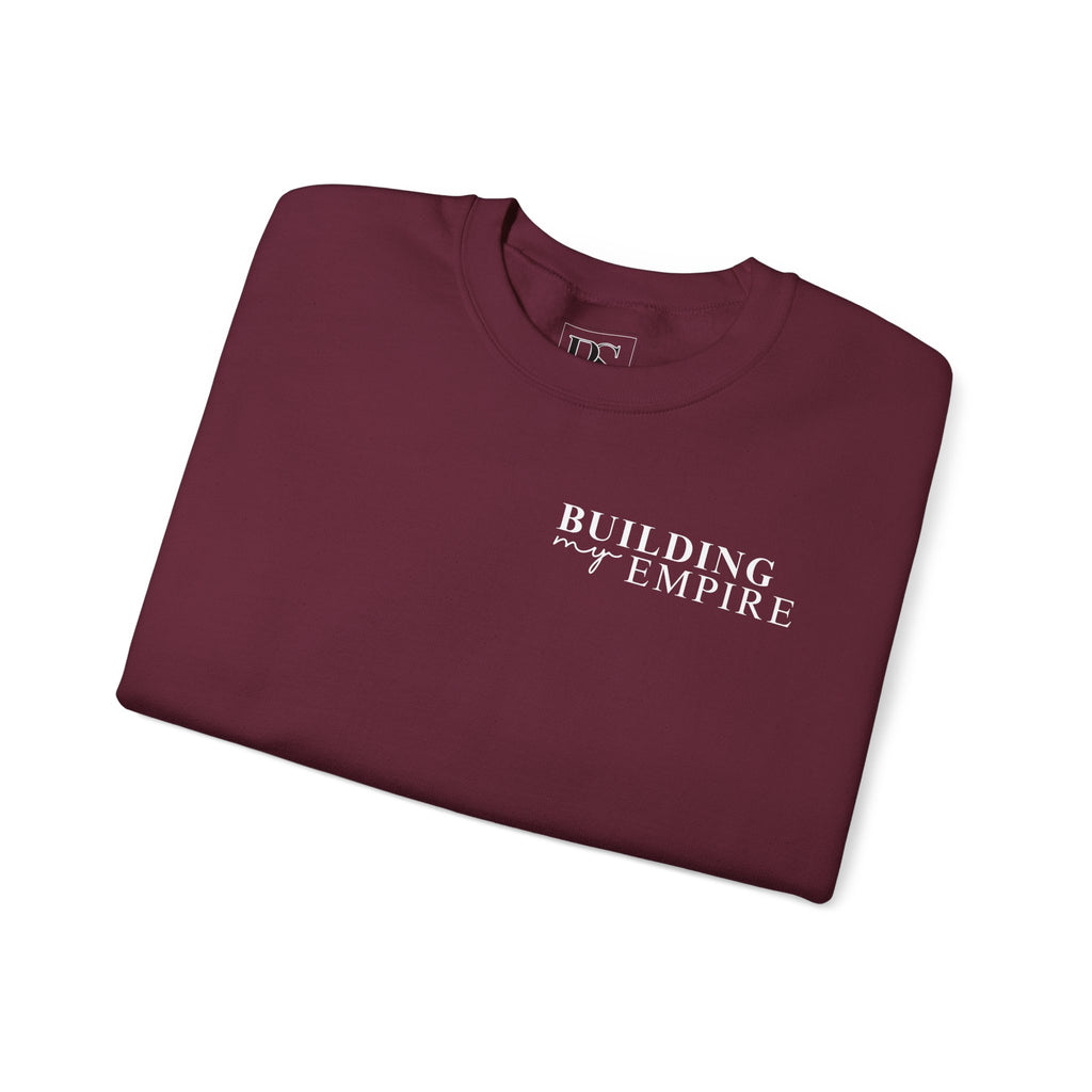 'Building My Empire', Boss Suite™ Crewneck Sweatshirt